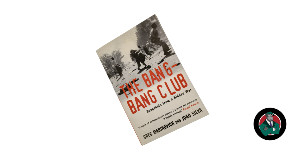 Cover of the book The Bang Bang Club